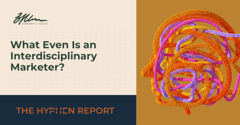 blog feature image on describing an interdisciplinary marketer